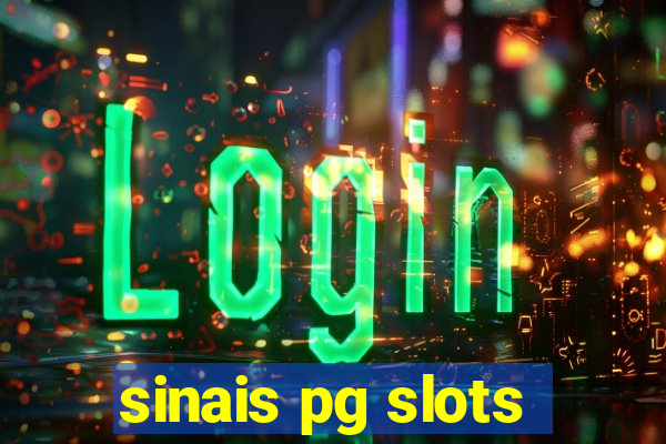 sinais pg slots